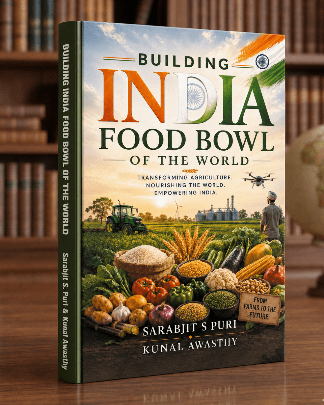 Building India Food Bowl of the World